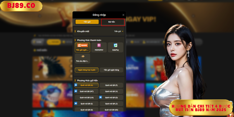 Hướng Dẫn Chi Tiết 4 Bước Rút Tiền Bj89 Năm 2025 Hướng Dẫn Chi Tiết 4 Bước Rút Tiền Bj89 Năm 2025