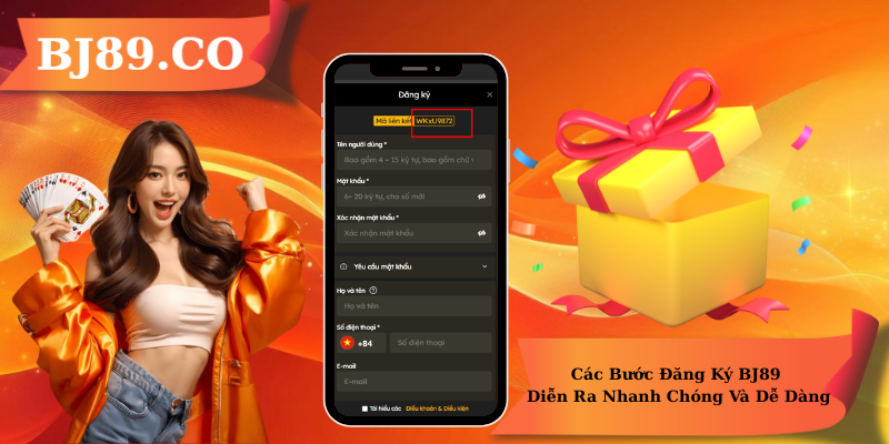 Các Bước Đăng Ký BJ89 Diễn Ra Nhanh Chóng Và Dễ Dàng Các Bước Đăng Ký BJ89 Diễn Ra Nhanh Chóng Và Dễ Dàng
