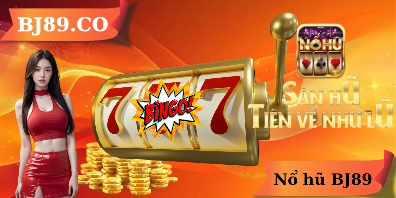 Nổ hũ BJ89